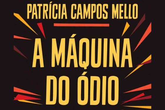 Sorteio de setembro: A Máquina do Ódio, de Patrícia Campos Mello