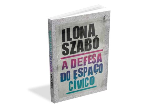 Sorteio de Novembro: A Defesa do Espaço Cívico, de Ilona Szabó