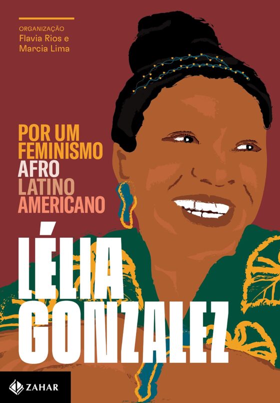 Por um feminismo afro-latino-americano – Lélia Gonzalez
