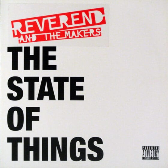 LP Reverend And The Makers – The State Of Things