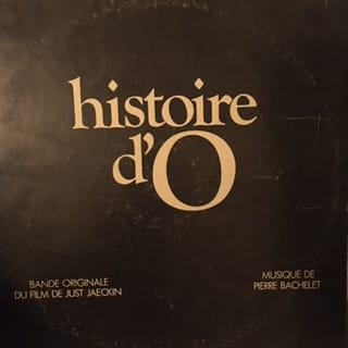 LP Pierre Bachelet – Histoire D’O – Bande Originale Du Film