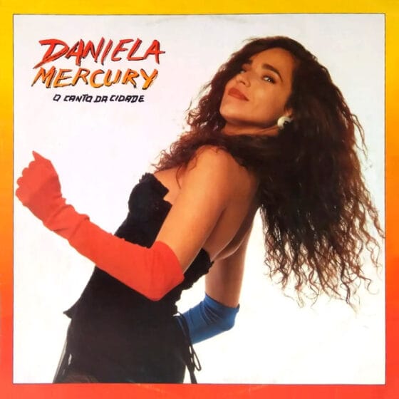LP Daniela Mercury – O Canto Da Cidade