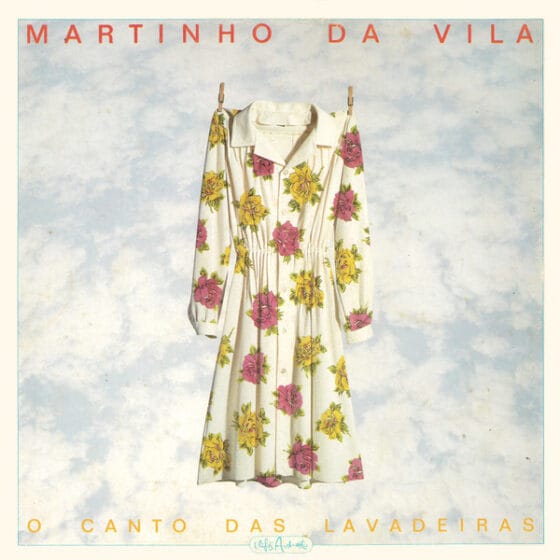 LP Martinho Da Vila – O Canto Das Lavadeiras
