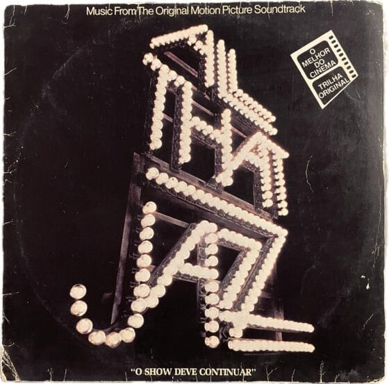 LP All That Jazz – O Show Deve Continuar – Trilha Sonora Do Filme
