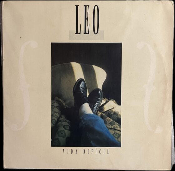 LP Leo Jaime – Vida Difícil