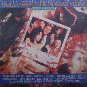 LP Para O Resto De Nossas Vidas (Peter’s Friends OST)
