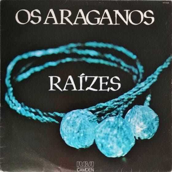 LP Os Araganos – Raízes